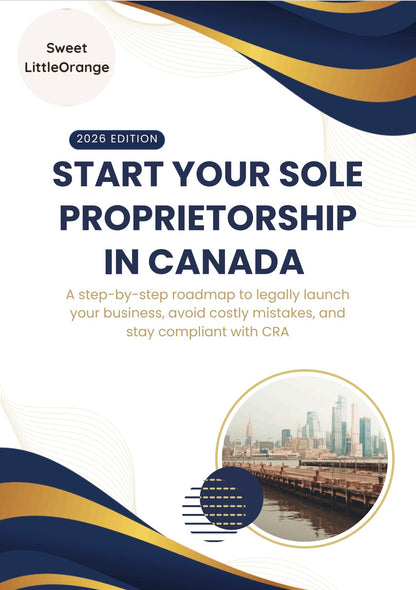 Start Your Sole Proprietorship in Canada –  Step-by-Step Guide + Checklist